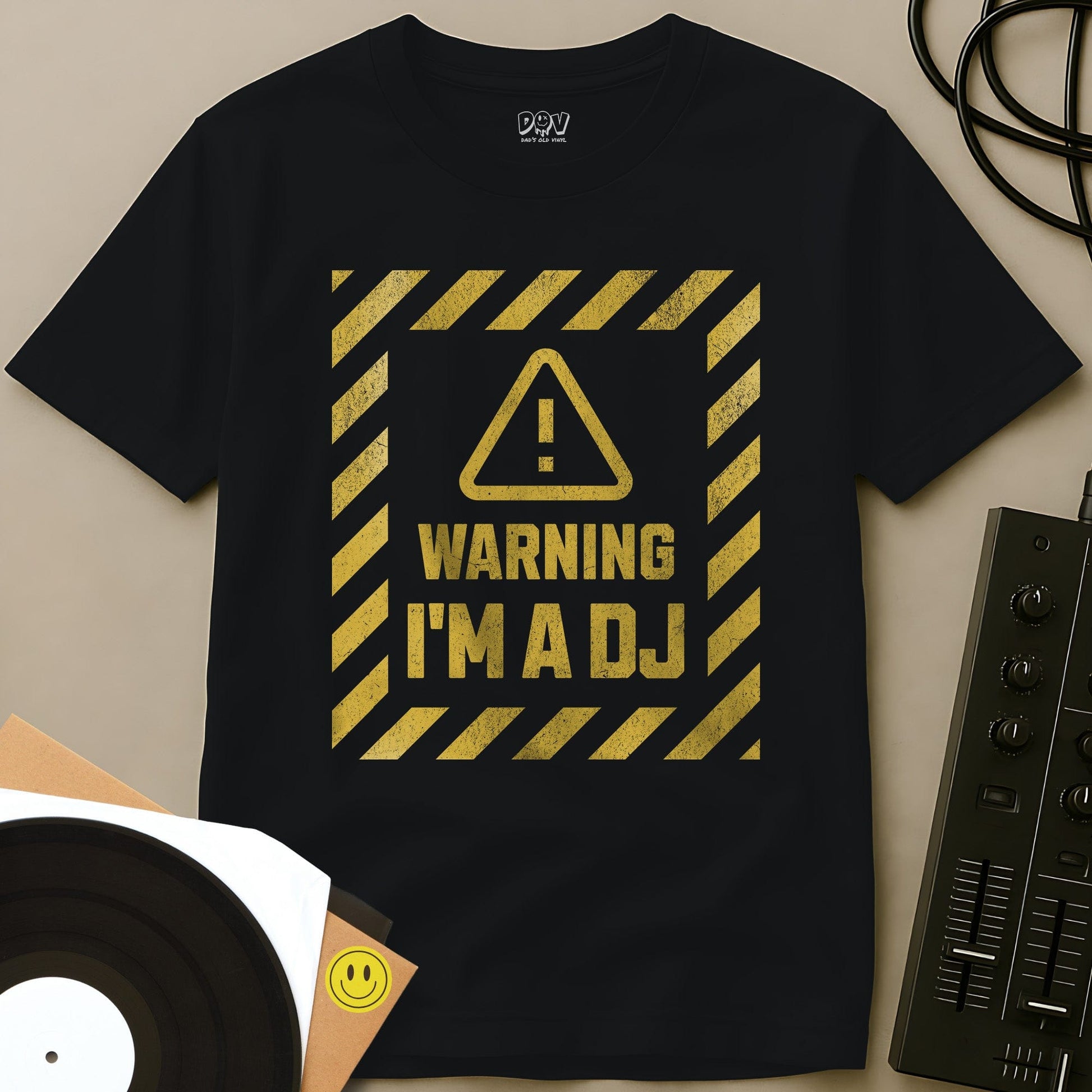 Warning I'm A DJ T-Shirt Warning I'm A DJ T-Shirt