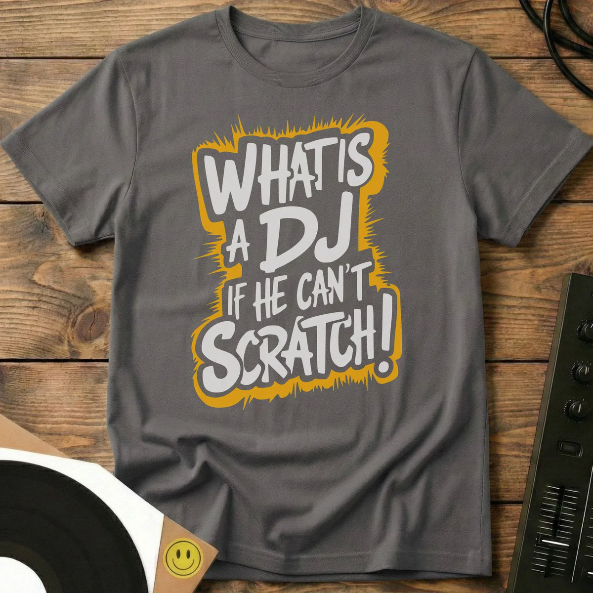 What Is A DJ T-Shirt Charcoal / S What Is A DJ T-Shirt