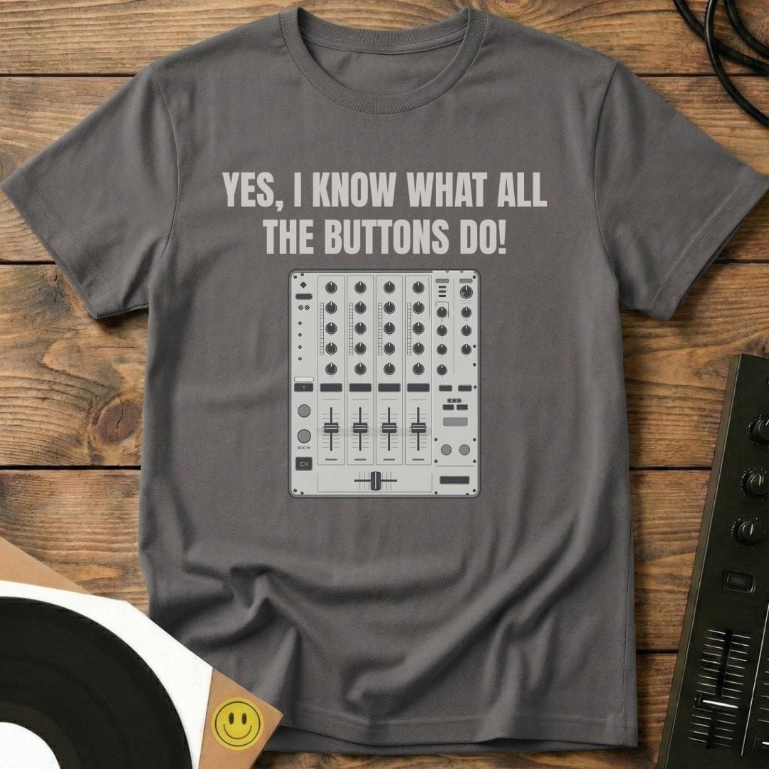 What The Buttons Do T-Shirt Charcoal / S What The Buttons Do T-Shirt