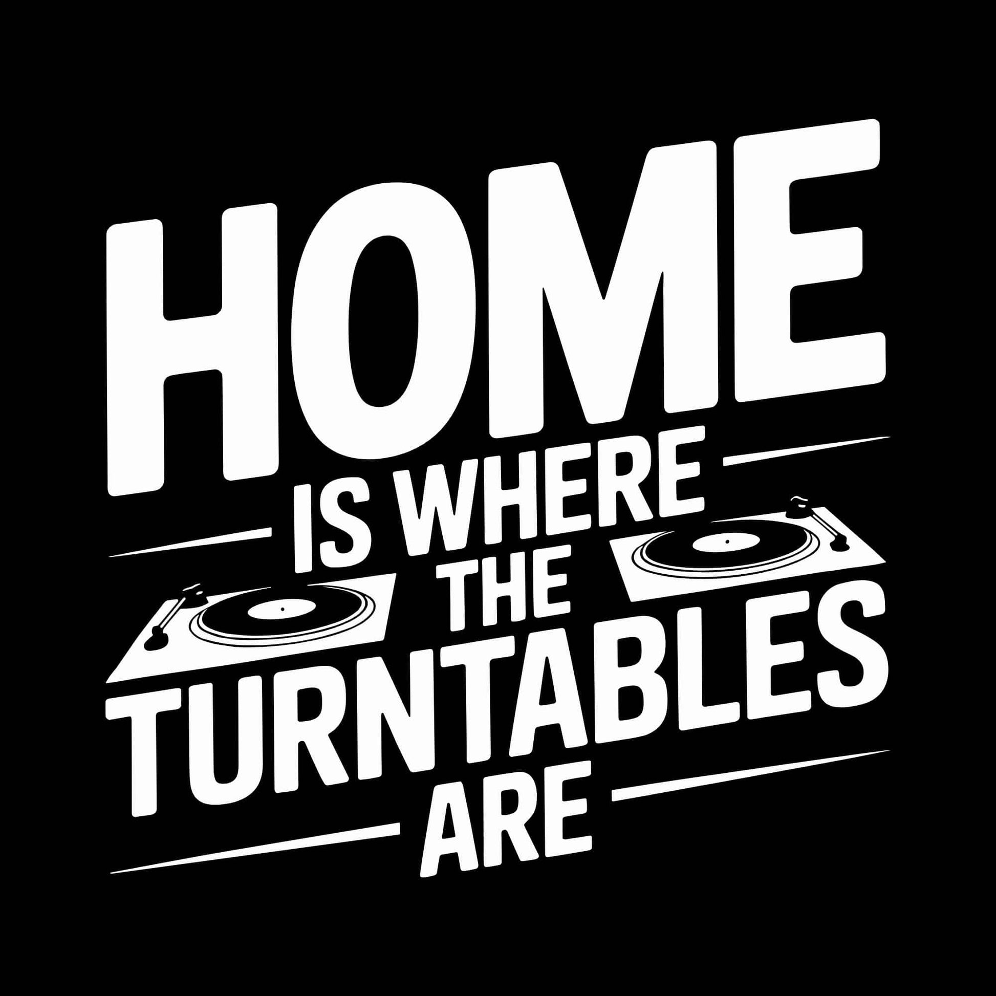 Where The Turntables Are T-Shirt Where The Turntables Are T-Shirt