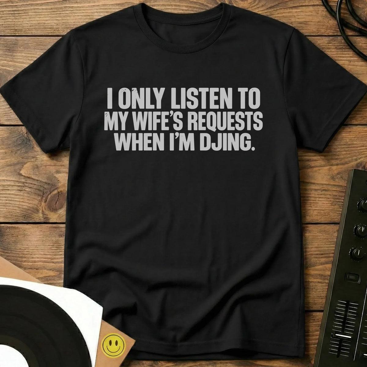 Wife's Requests T-Shirt Black / S Wife's Requests T-Shirt