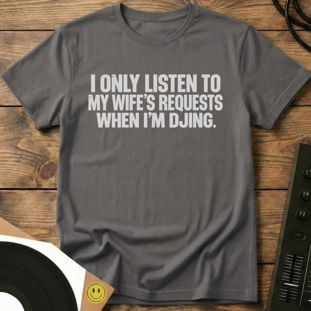 Wife's Requests T-Shirt Charcoal / S Wife's Requests T-Shirt