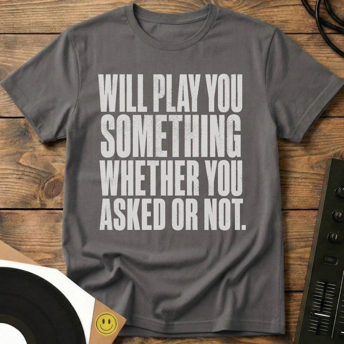 Will Play You Something T-Shirt Charcoal / S Will Play You Something T-Shirt