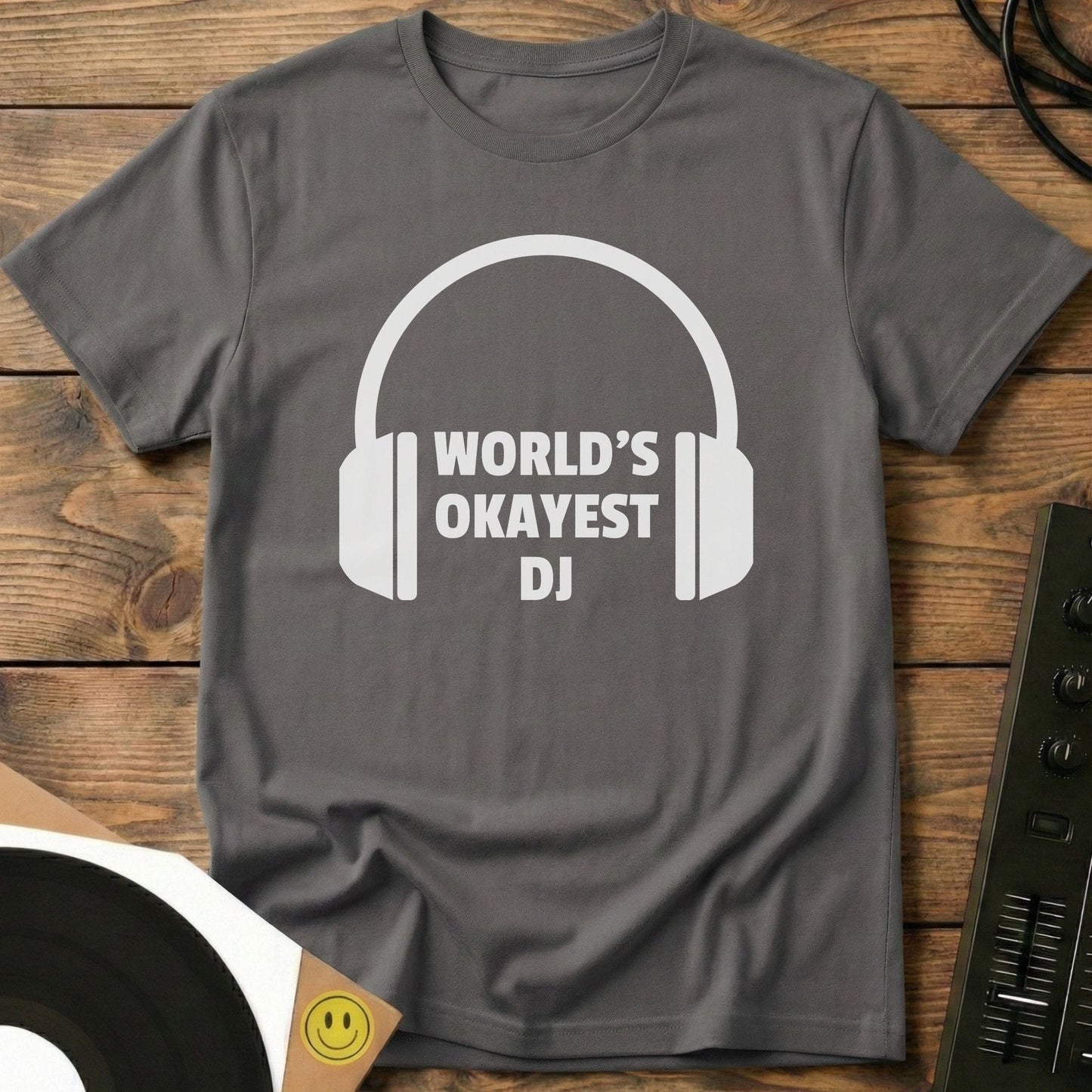 Worlds Okayest DJ T-Shirt Charcoal / S Worlds Okayest DJ T-Shirt